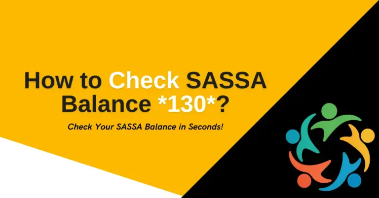 How to Check SASSA Balance *130*